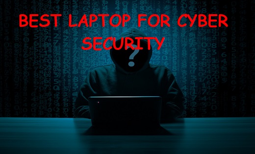 best laptop for cyber security